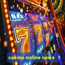 casino online news