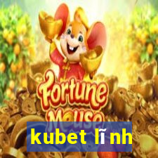 kubet lĩnh