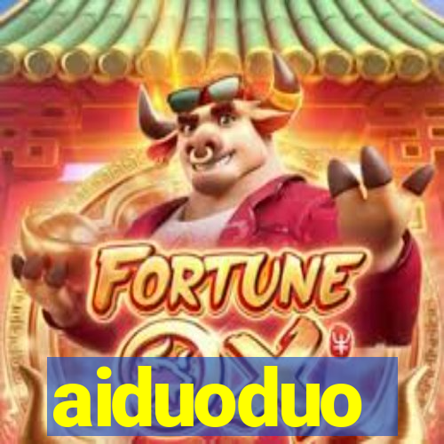 aiduoduo