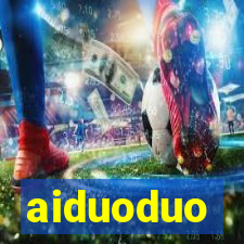 aiduoduo