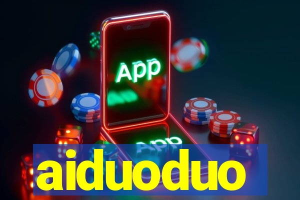 aiduoduo