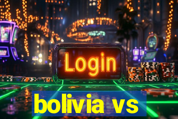 bolivia vs