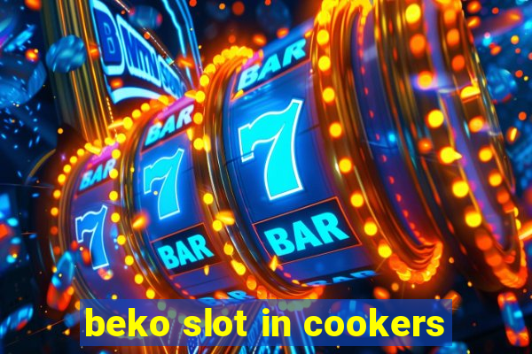 beko slot in cookers