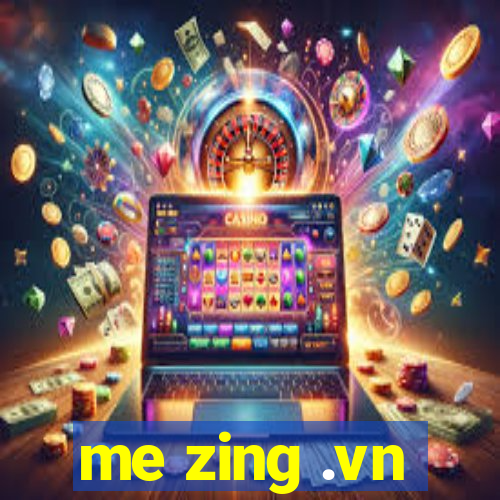 me zing .vn