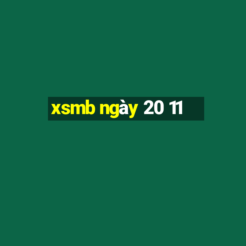 xsmb ngày 20 11