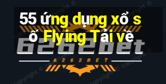 55 ứng dụng xổ số Flying Tải về