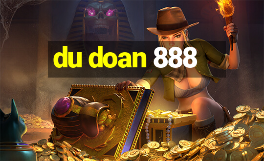 du doan 888