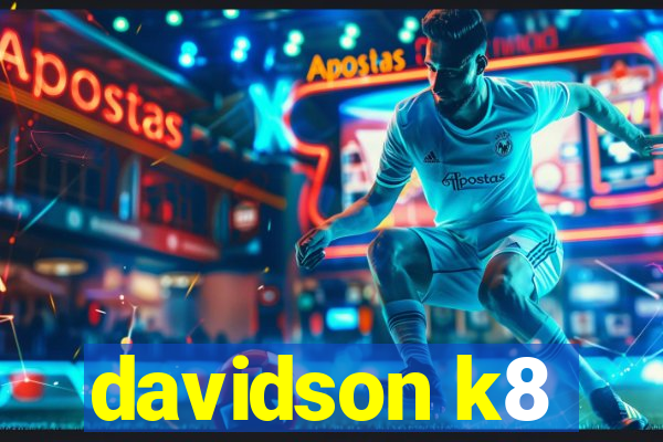 davidson k8