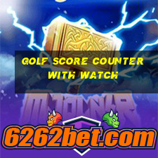 golf score counter with watch