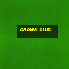 crown club