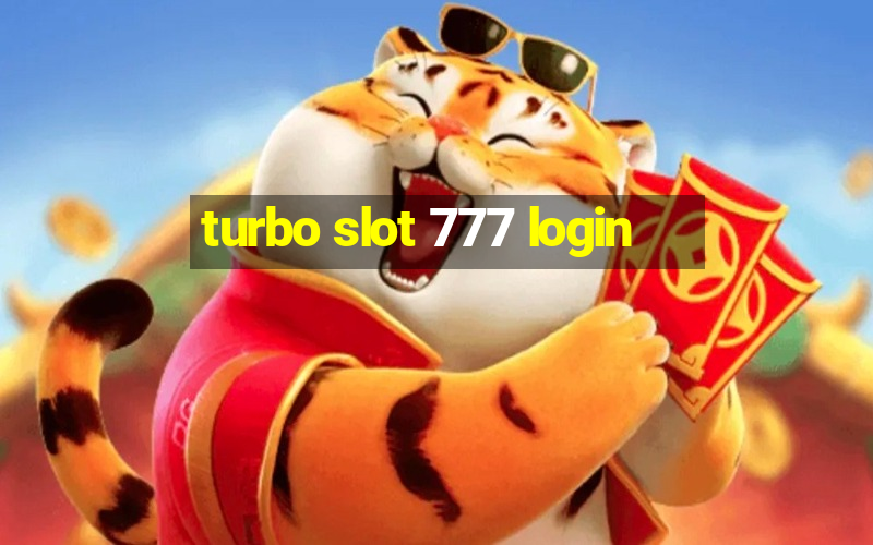 turbo slot 777 login