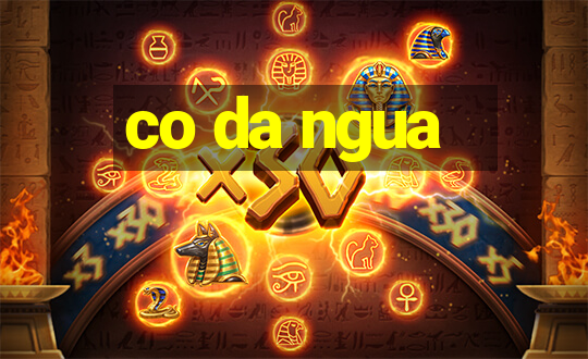 co da ngua