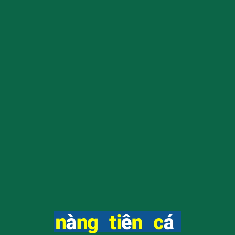 nàng tiên cá mỹ nhân ngư