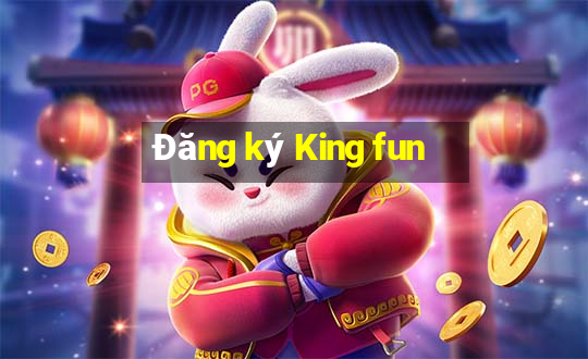 Đăng ký King fun