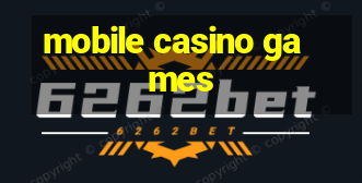 mobile casino games