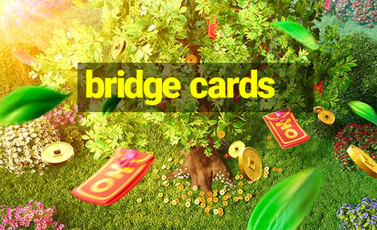 bridge cards