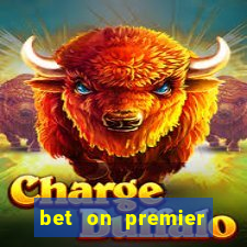 bet on premier league winner