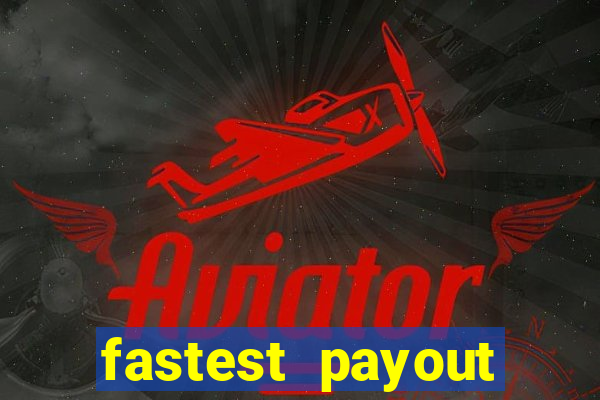 fastest payout casino uk