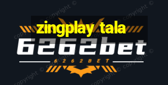 zingplay tala