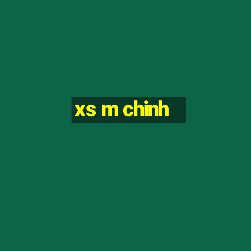 xs m chinh