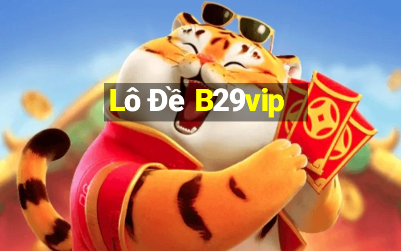 Lô Đề B29vip