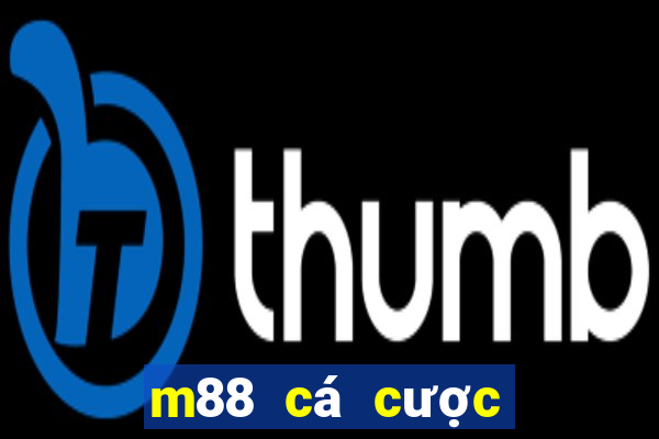 m88 cá cược thể thao trực tuyến