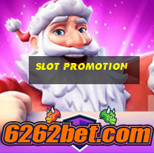 slot promotion