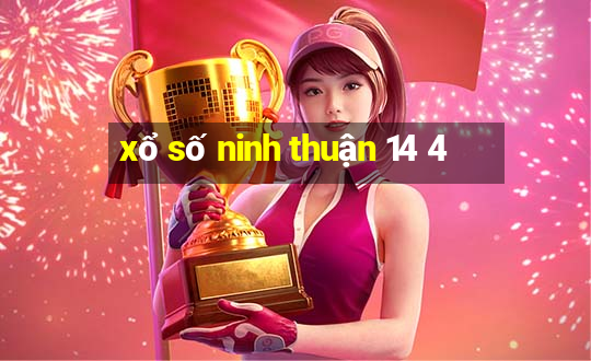 xổ số ninh thuận 14 4