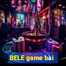 BELE game bài