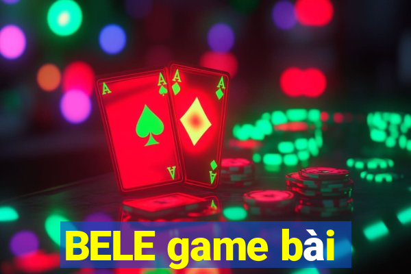 BELE game bài