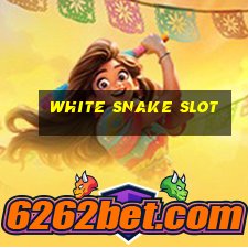 white snake slot