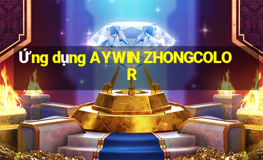 Ứng dụng AYWIN ZHONGCOLOR