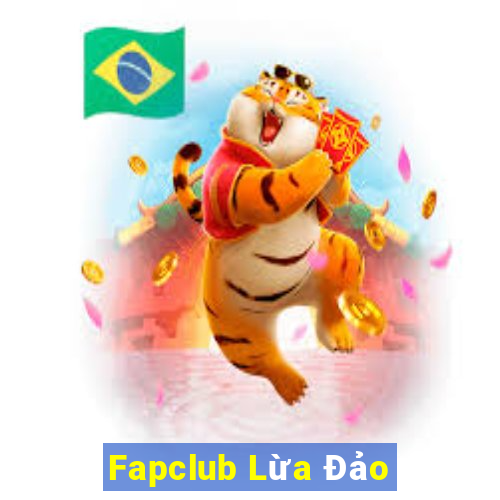 Fapclub Lừa Đảo