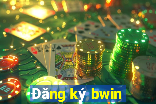 Đăng ký bwin