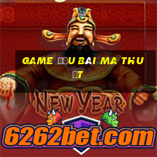 game đấu bài ma thuật