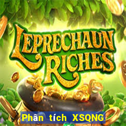 Phân tích XSQNG ngày 11