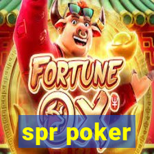 spr poker