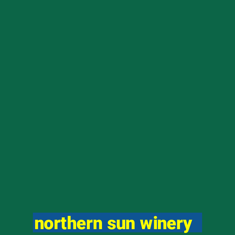 northern sun winery