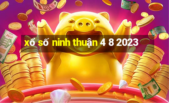 xổ số ninh thuận 4 8 2023