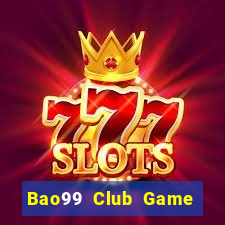 Bao99 Club Game Bài 77