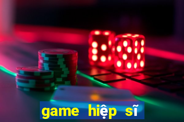 game hiệp sĩ xúc xắc