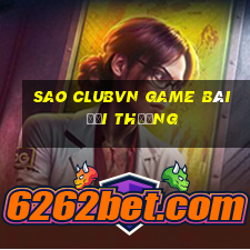 Sao Clubvn Game Bài Đổi Thưởng