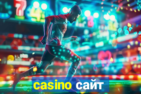 casino сайт