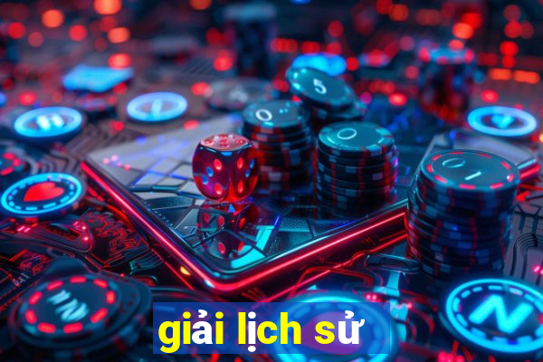 giải lịch sử