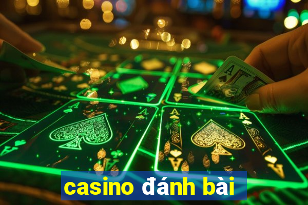 casino đánh bài