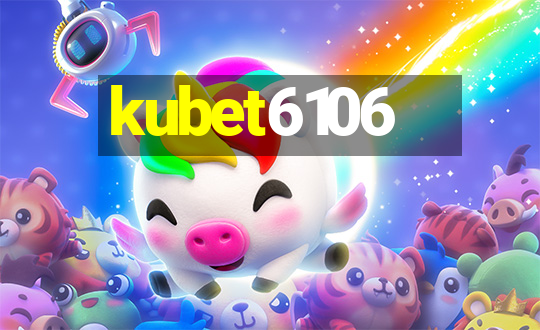 kubet6106