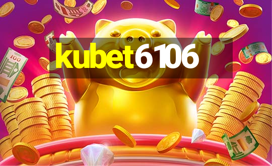 kubet6106