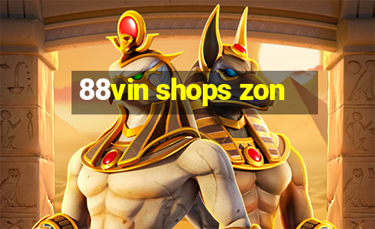 88vin shops zon