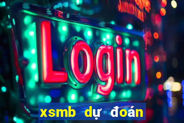 xsmb dự đoán xổ số miền bắc