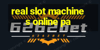 real slot machines online pa